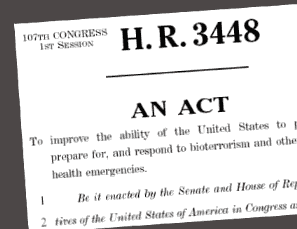 H.R. 3448 Public Health Security and Bioterrorism Response Act of 2001
